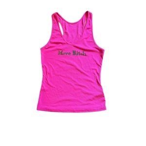 Handmade Move B***h Hot Pink Tank Top